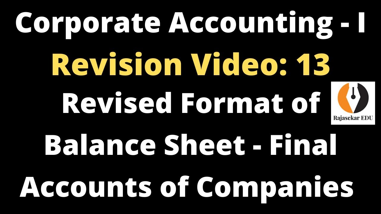 Revised Format of Balance Sheet of Company|Video-13| Company Final Accounts|with Working Notes|Tamil
