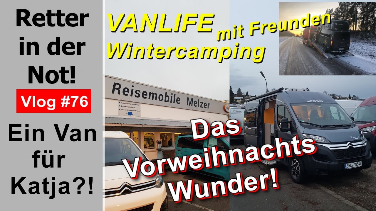 #76 Ein Weihnachtswunder? Macht es Autohaus Melzer in Jestetten möglich? Ersatz für Katja's Nugget?