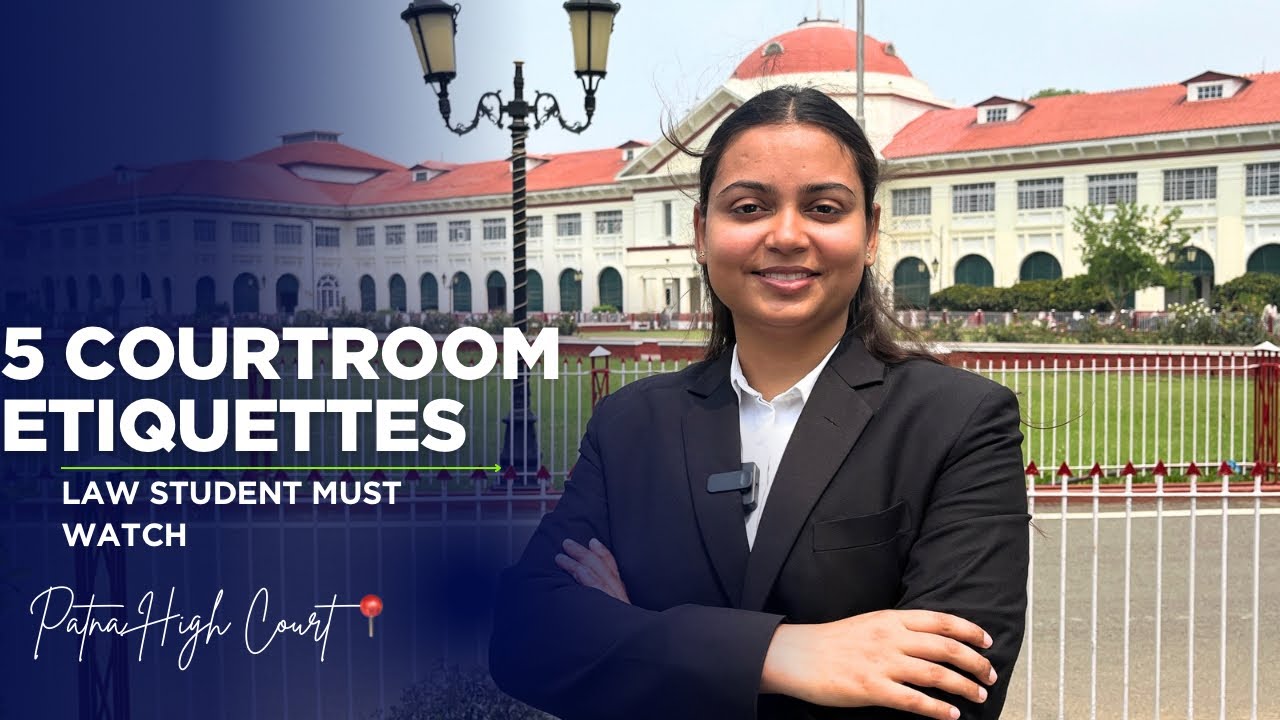 Vlog16| Judicial Internship at Patna High Court | Basic etiquettes for law students|