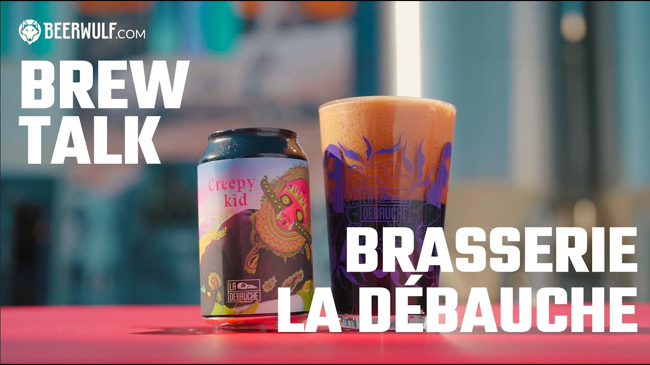 Beerwulf Brew Talk: Explore craft beer breweries | Ep 1: Brasserie La D&eacute;bauche