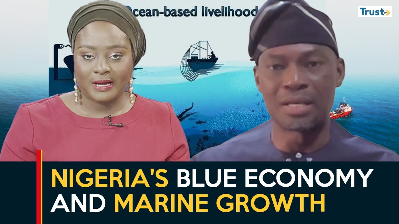 Nigeria's Blue Economy and Marine Growth | Business Daily