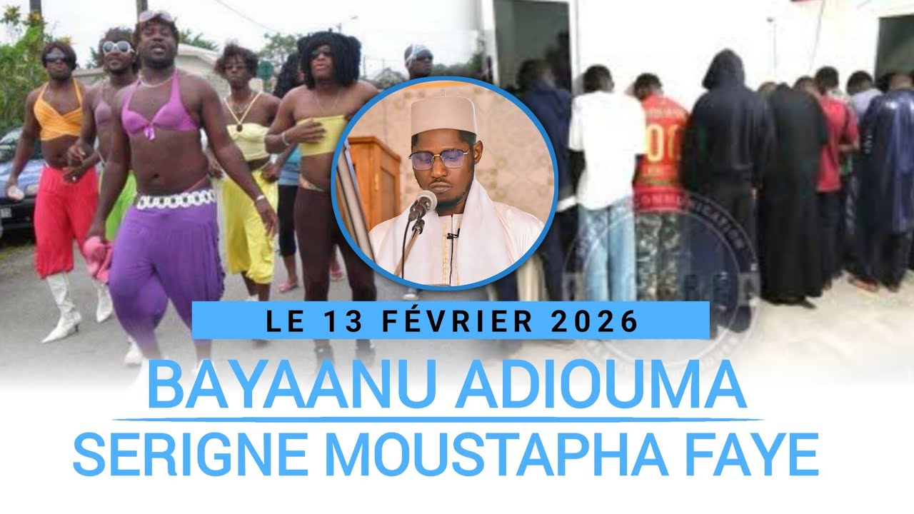 Bayaanu Serigne Moustapha Faye du 13 février 2026
