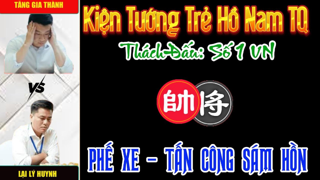 Cờ tướng đương đại: Kiện tướng trẻ hồ nam thách đấu lại lý huynh, cái kết mãn nhãn cho người hâm mộ