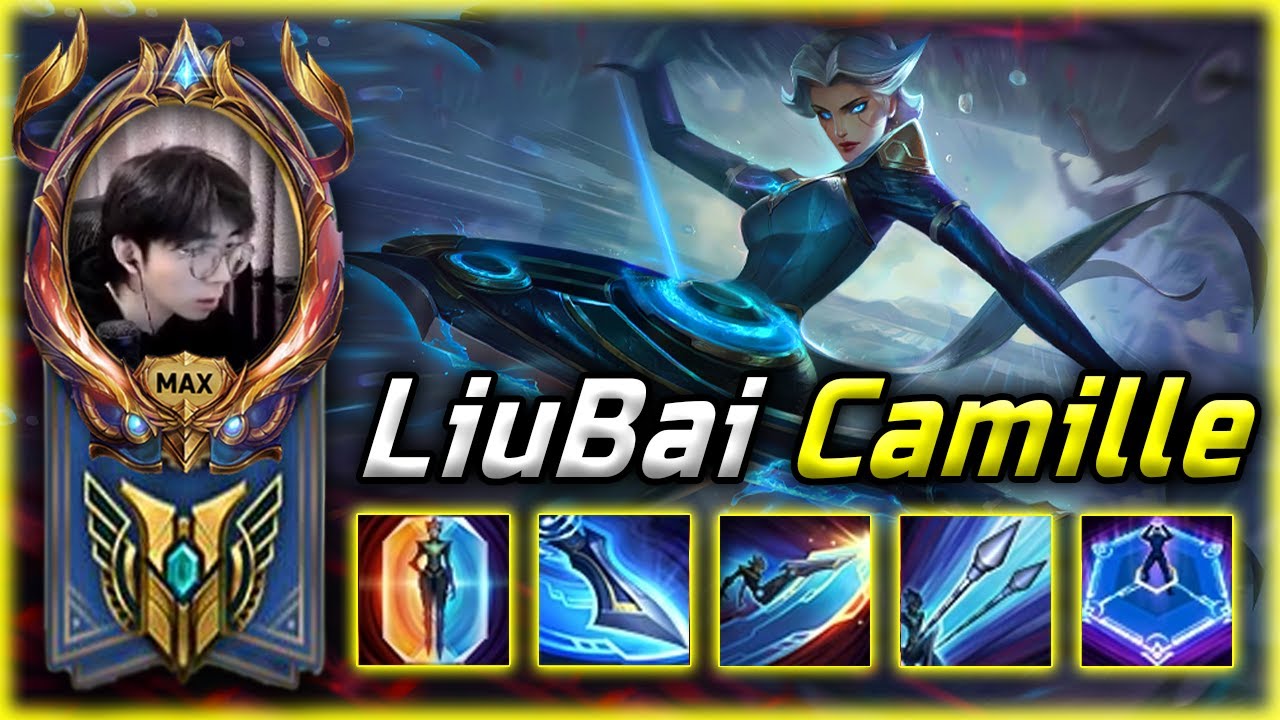 [ LiuBai ] Camille God - Next Level Camille Plays 2023