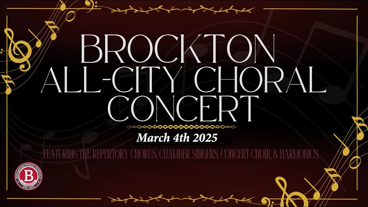 Brockton All City Choral Concert 3-4-25