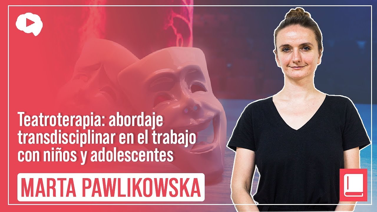 Teatroterapia: abordaje transdisciplinar en el trabajo con niños y adolescentes