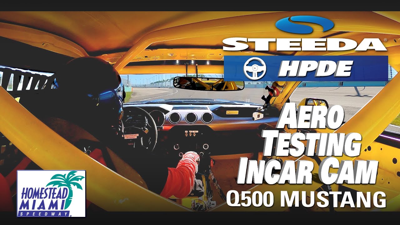 Steeda Aero Testing Session II, Homestead Miami Speedway 3-7-2021