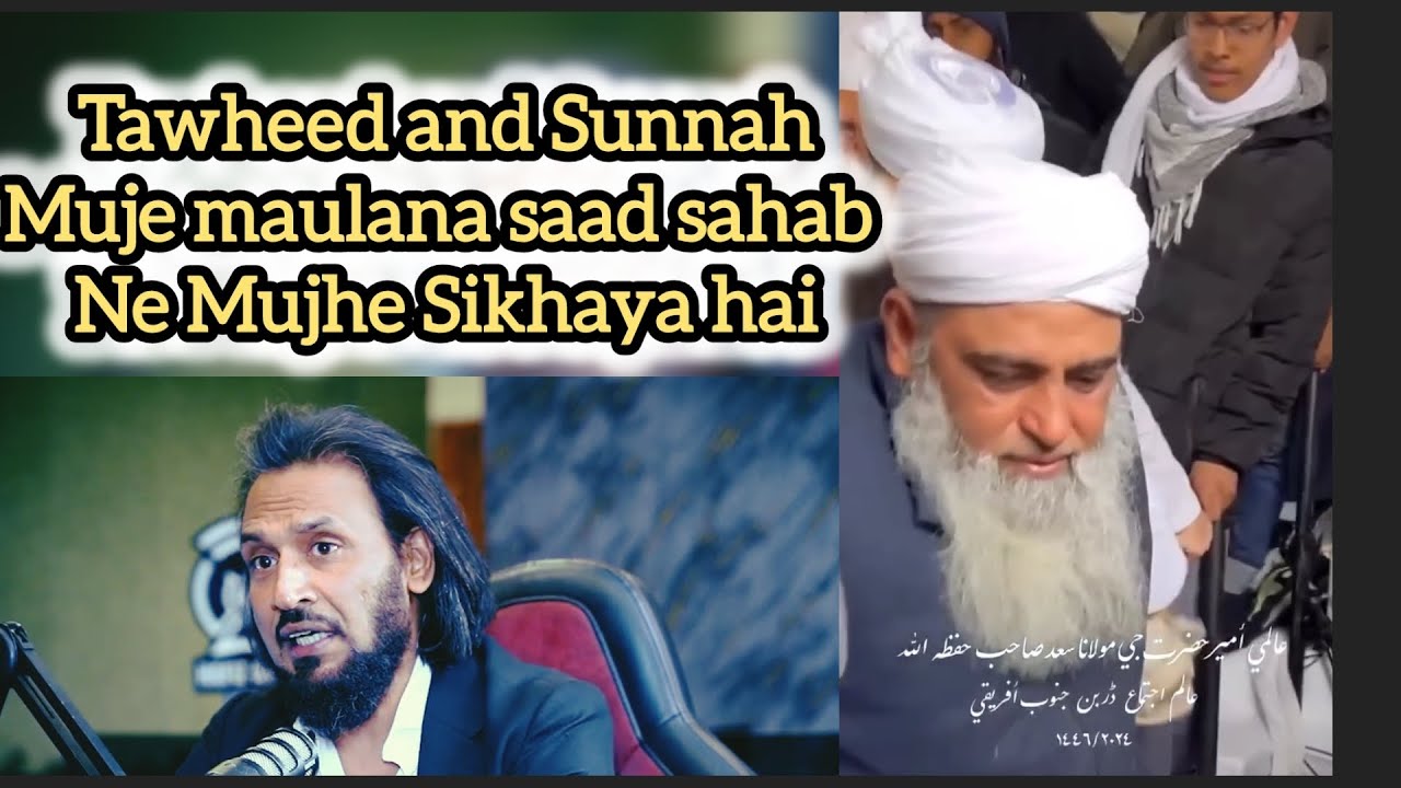 Maulana saad sahab ki tarif ki sahil adeem ne by hafiz ahmed podcast