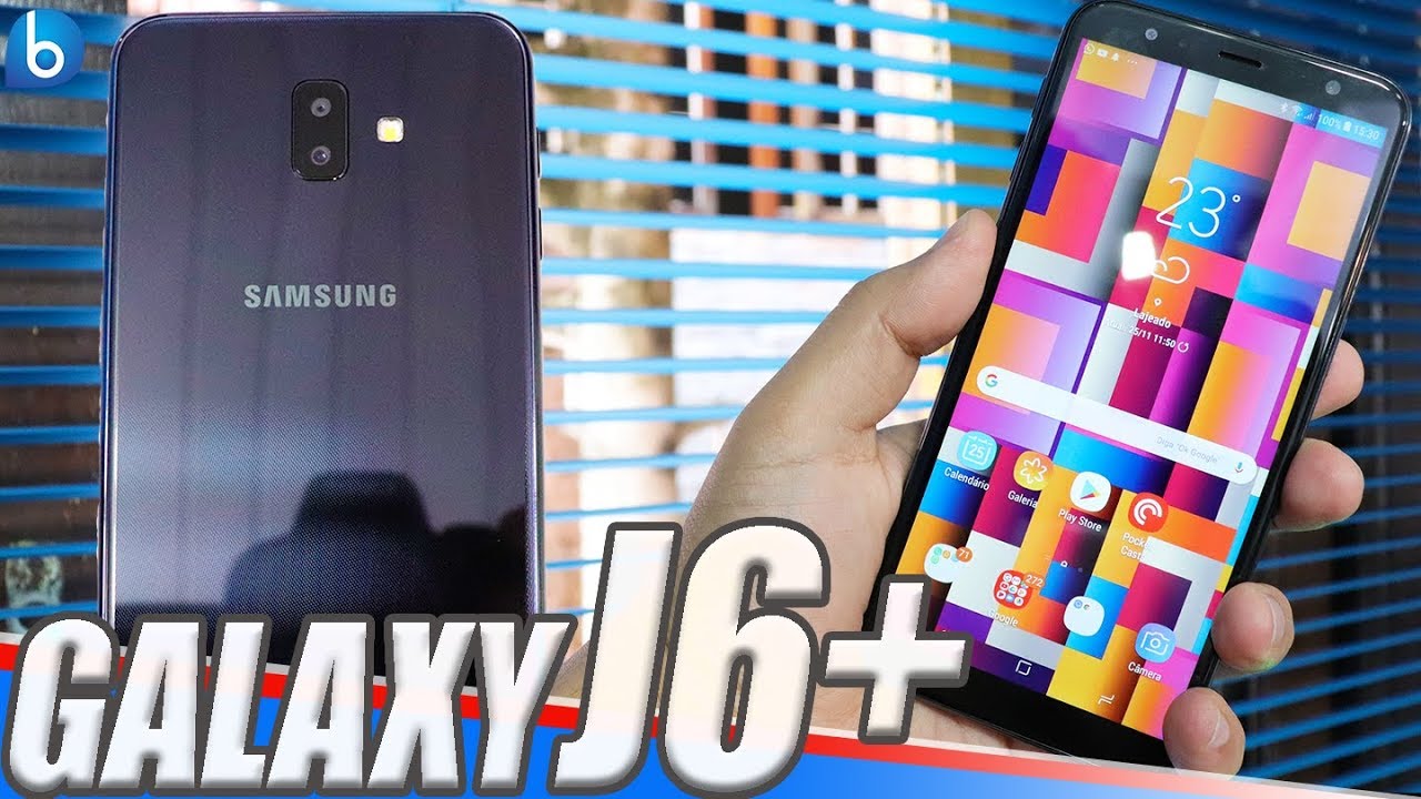 GALAXY J6+ | O QUE ESTOU ACHANDO, VALE A PENA?
