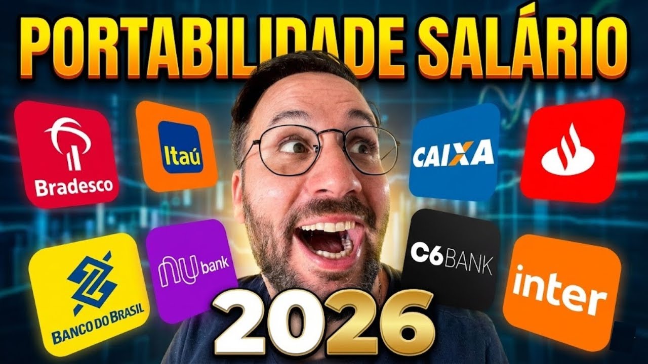 ONDE LEVAR SEU SAL&Aacute;RIO EM 2026? Os 5 Melhores Bancos para Portabilidade!