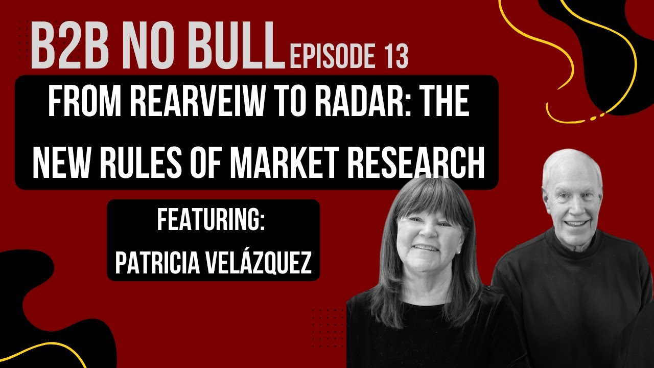 From Rearview to Radar: The New Rules of Market Research