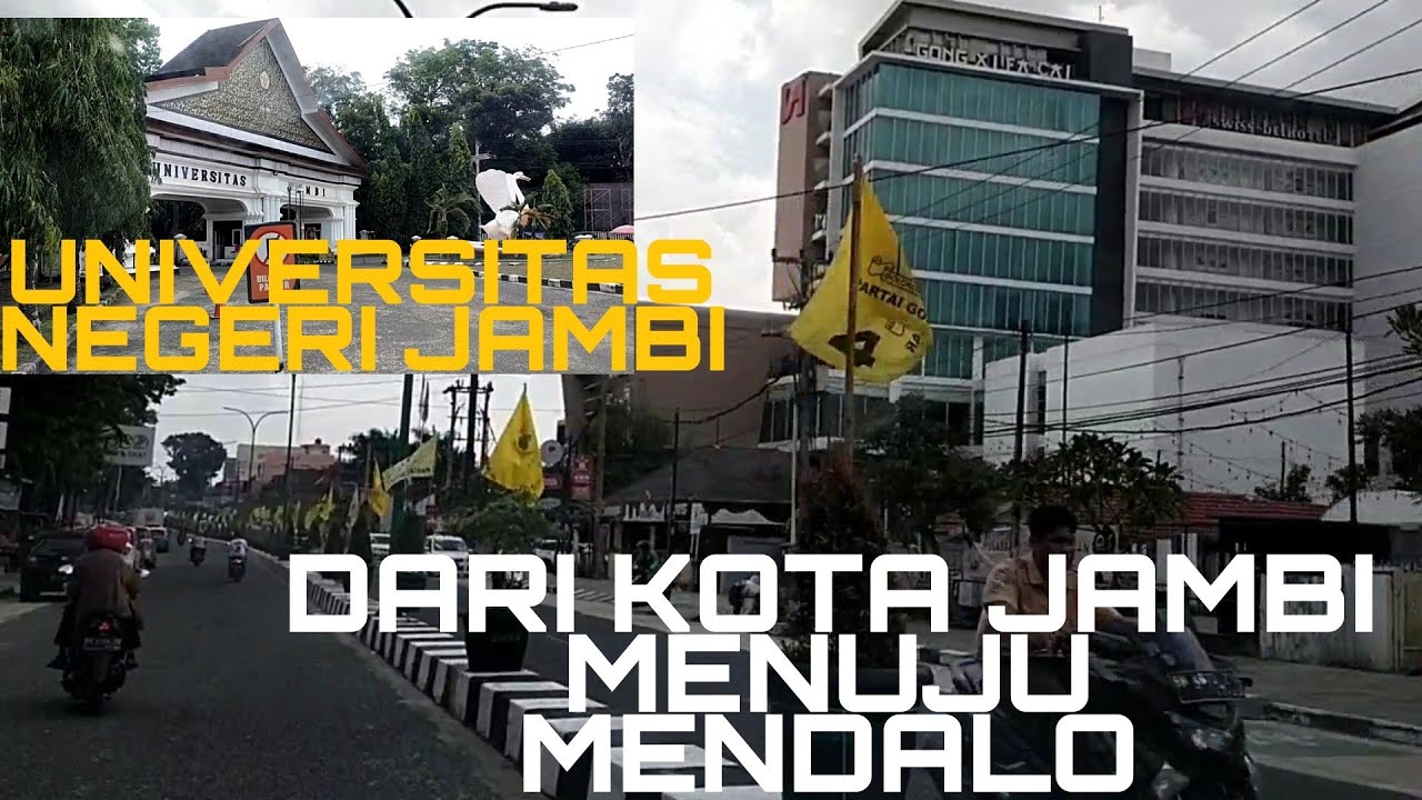 DARI KOTA JAMBI MENUJU UNIVERSITAS NEGERI JAMBI DI KAWASAN MENDALO (