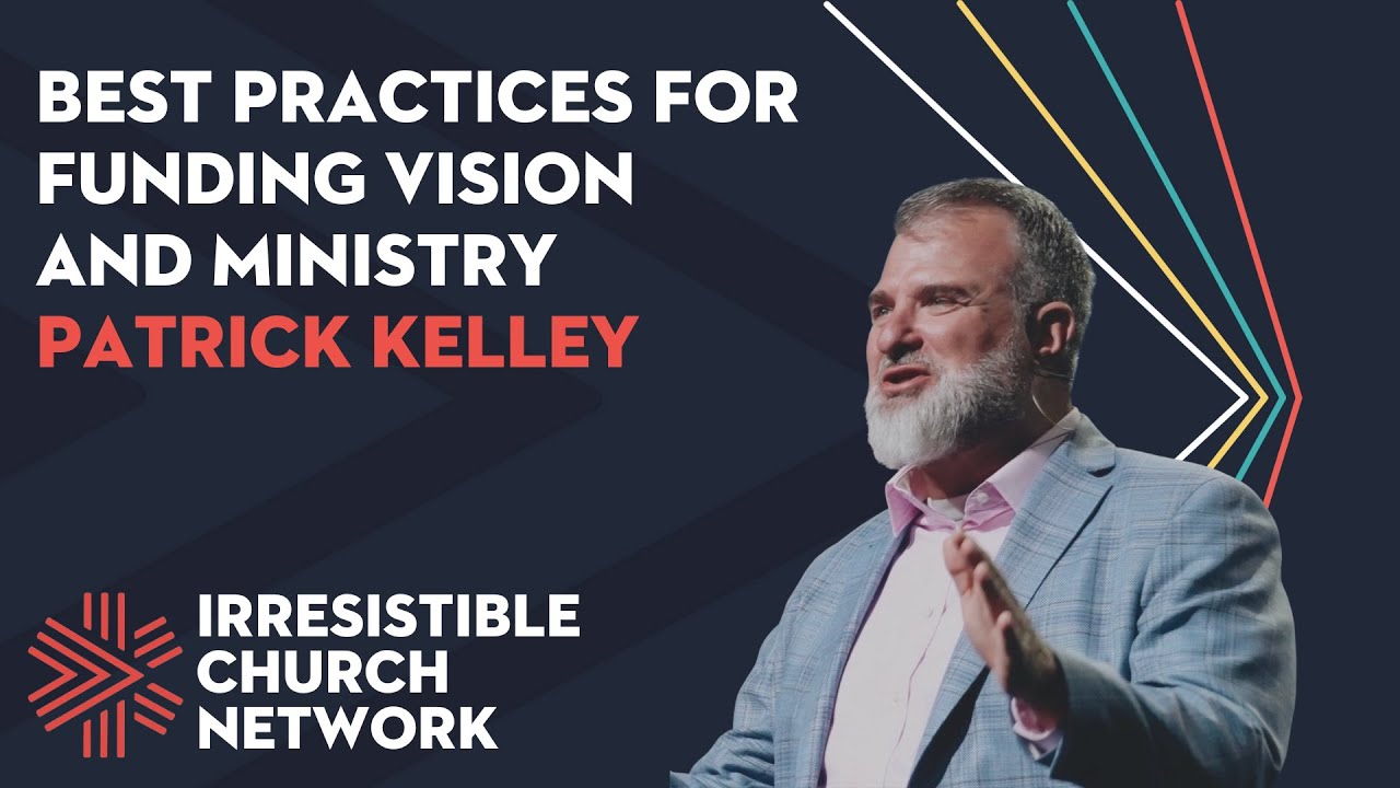Best Practices for Funding Vision and Ministry