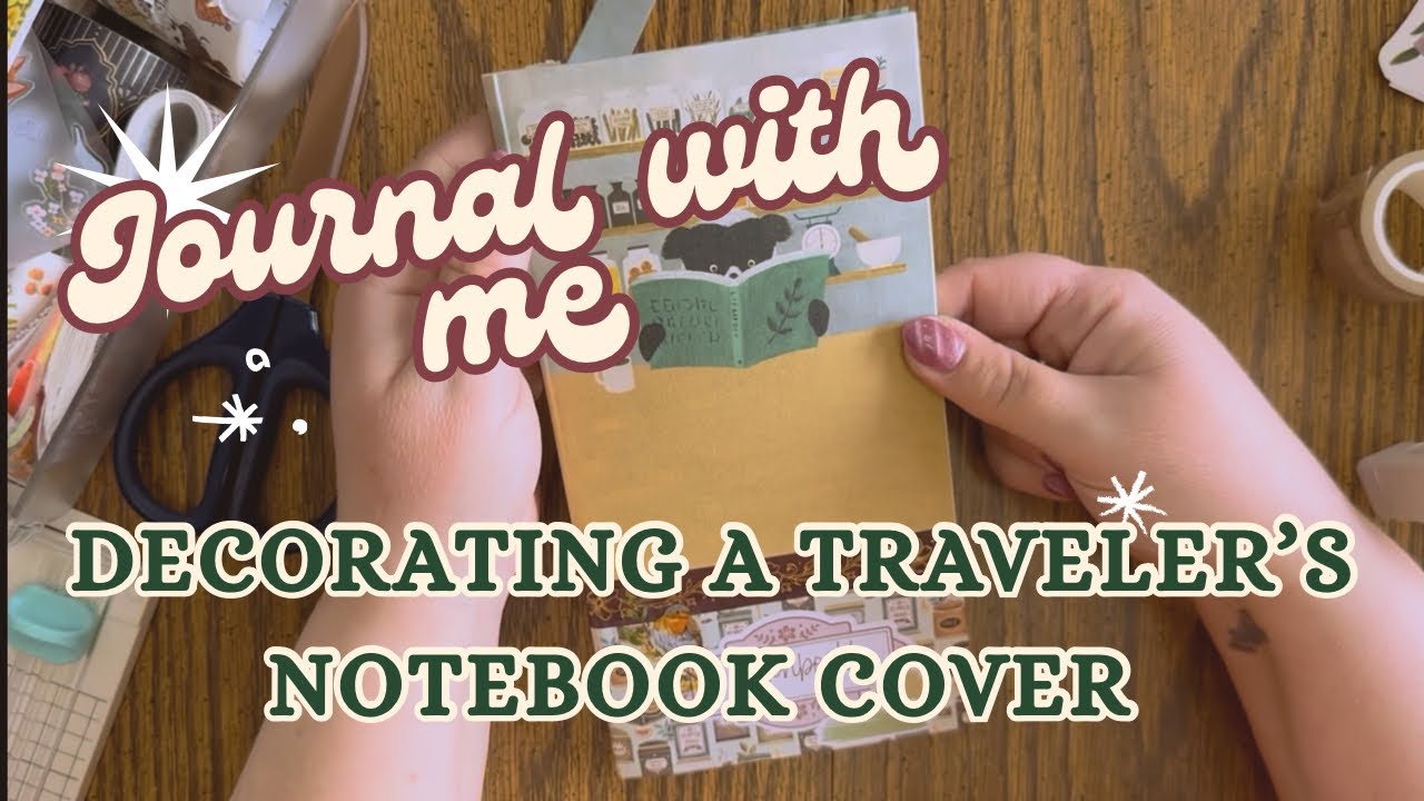 Decorating a Traveler’s Notebook Insert Cover | Journal With Me