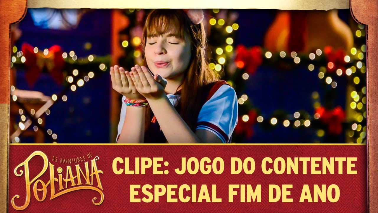 Clipe: Jogo do Contente Especial Fim de Ano | As Aventuras de Poliana (25/12/2018)