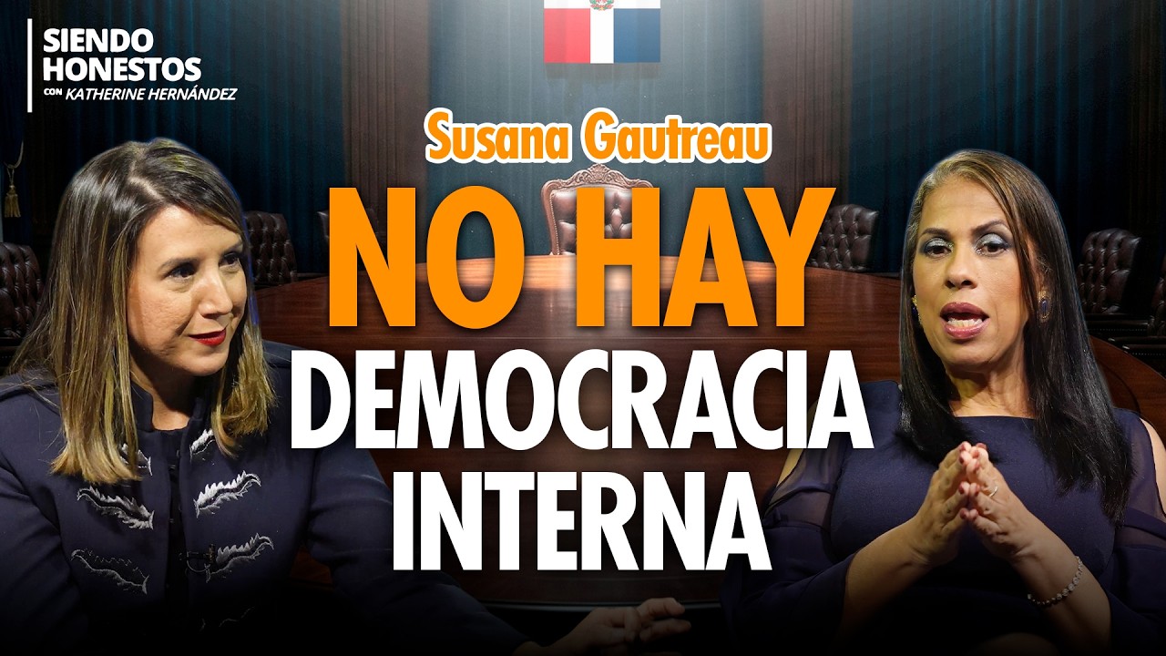 ¿Está SECUESTRADO el PLD? La CRISIS interna que crece | Susana Gautreau en Siendo Honestos