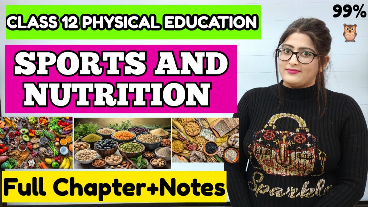 Sports and nutrition class 12 physical education | Sports and nutrition class 12