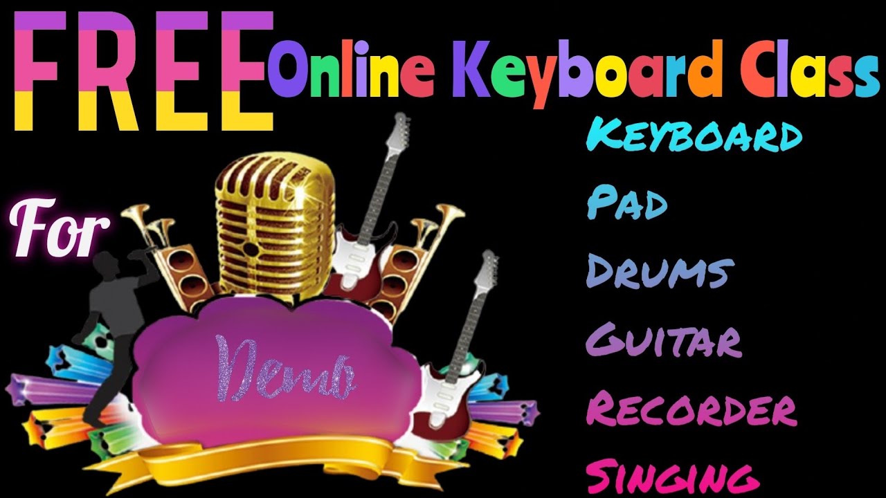 Free Keyboard Music Class - Free Online Music Class - See My Description for Free Online Music Class