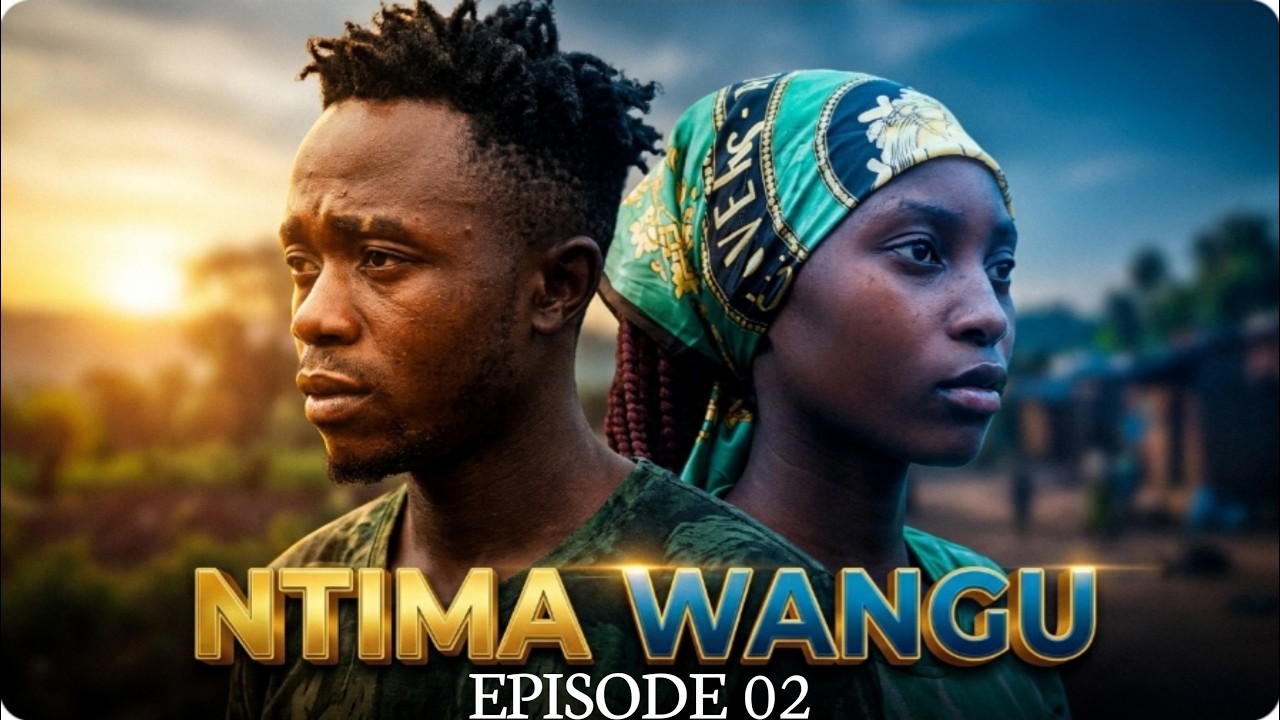 NTIMA WANGU [MY HEART] _EP_02_The_pain_of _Love 💔story 💞#love #movie love story