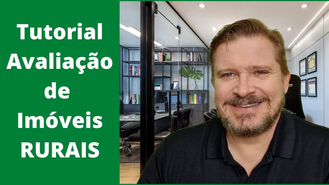 Tutorial Para Avaliação de Imóveis Rurais