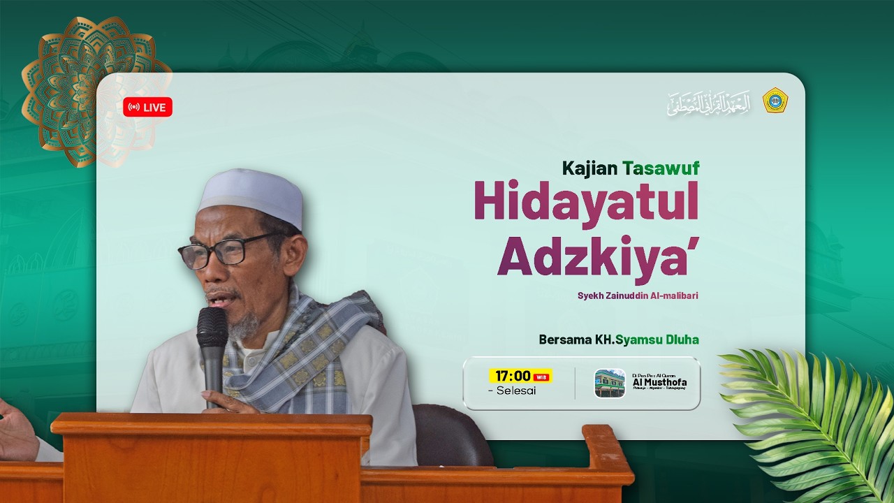 #15 NGAJI PASAN KITAB HIDAYATUL ADZKIYA' OLEH KH. Syamsud Dluha || RAMADHAN 1447 H