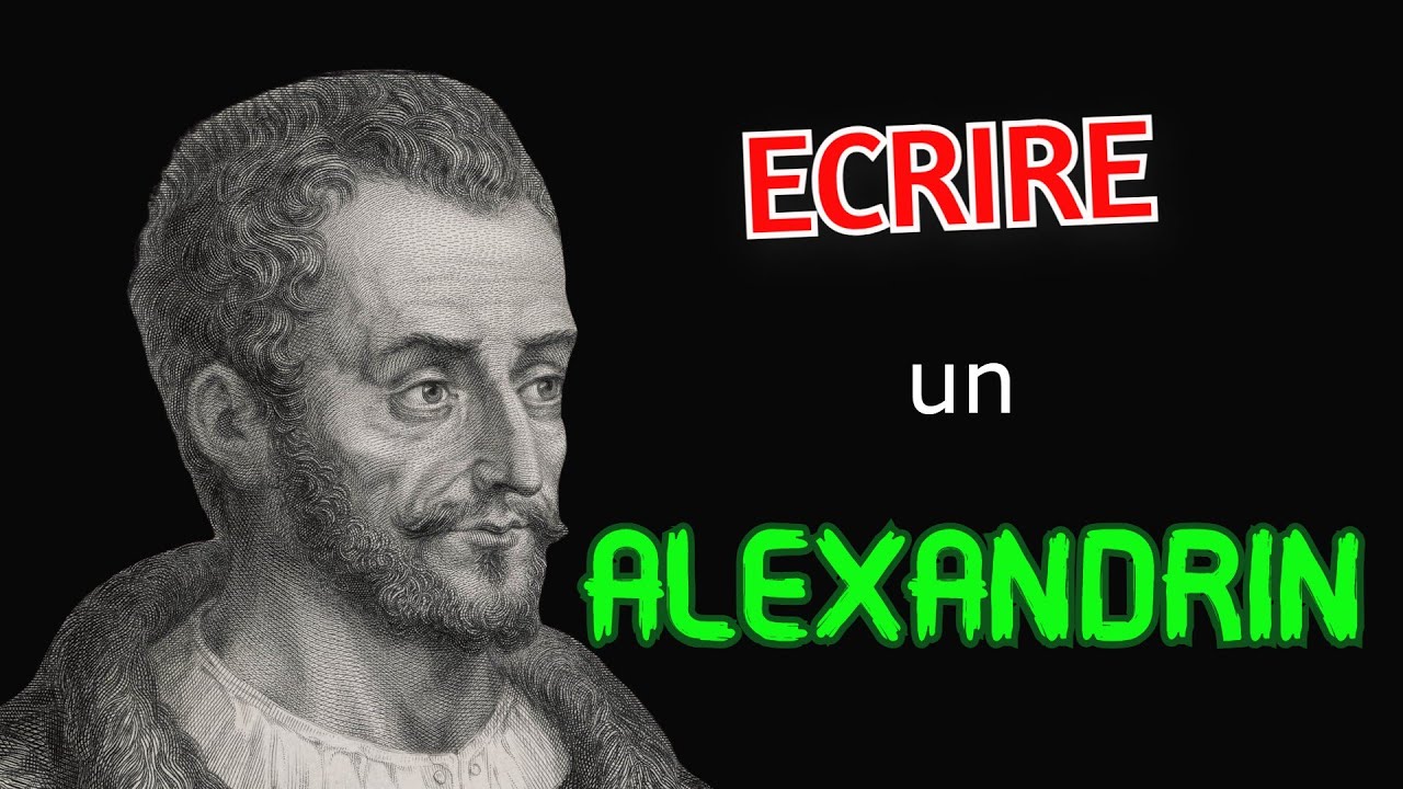 ALEXANDRIN : Le Guide Complet pour écrire un alexandrin