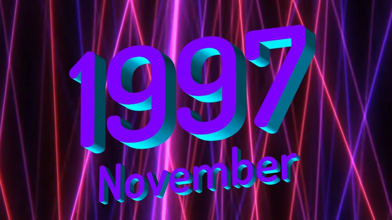 Flashback ► November 1997