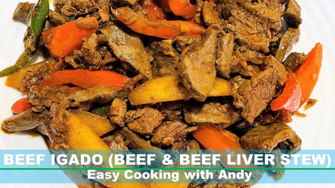 BEEF IGADO (A Filipino Traditional Beef & Beef Liver Stew)