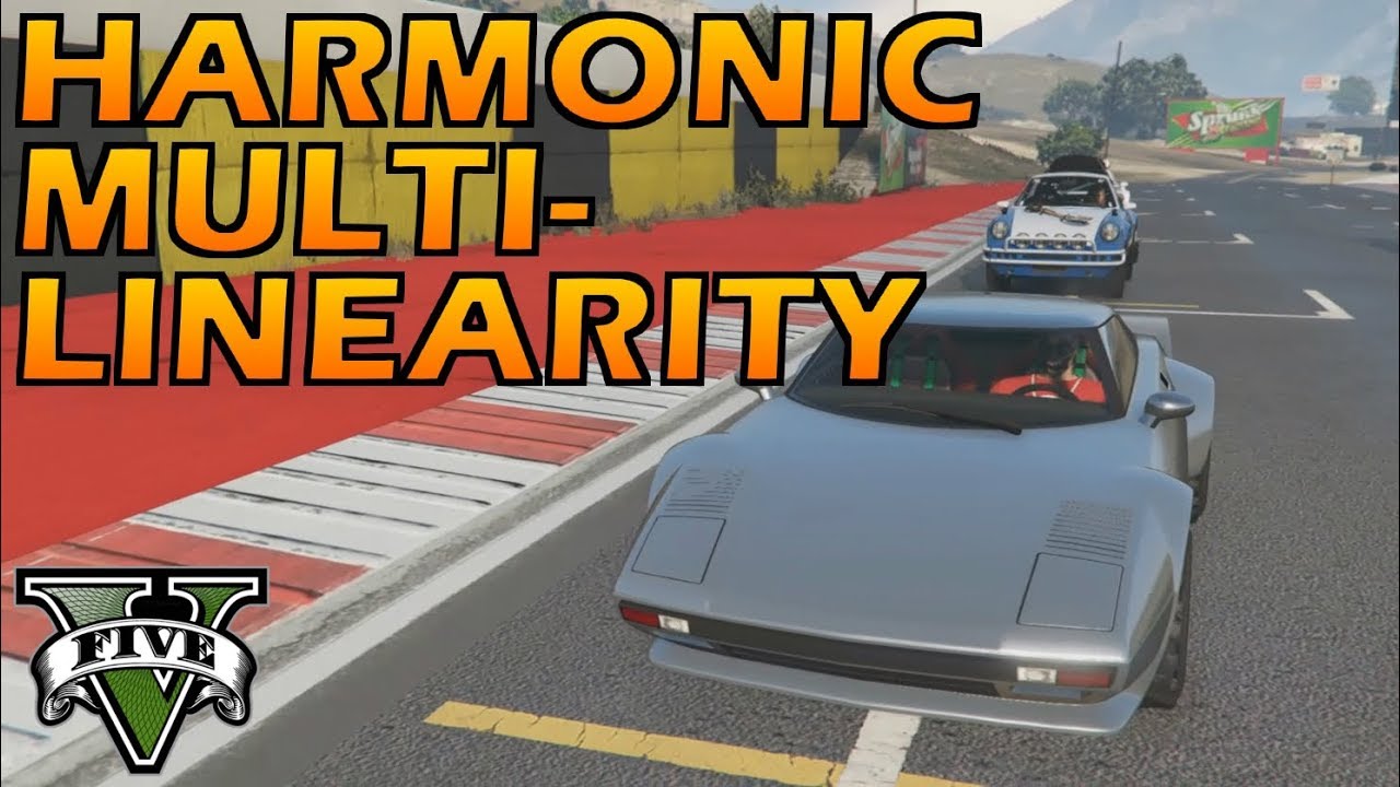 Harmonic Multilinearity (GTA V - Rally Race)