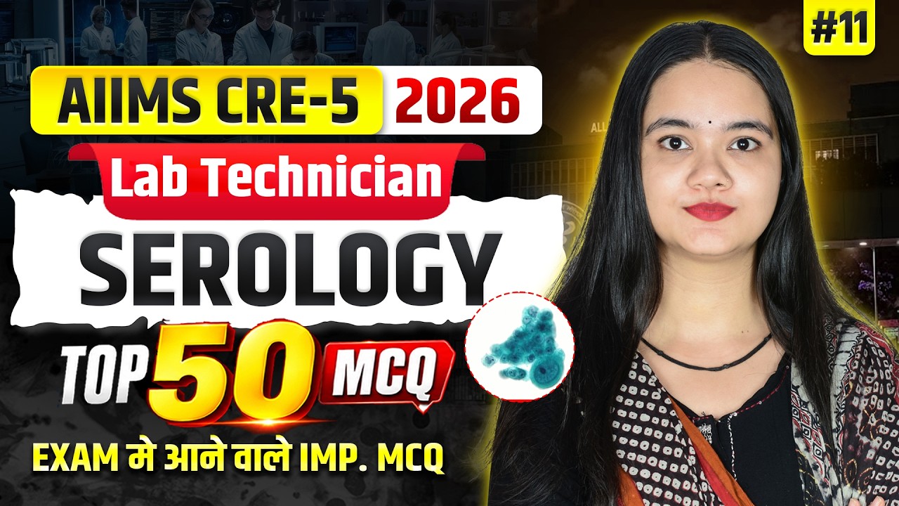 DAY-11 Lab Technician Cytopathology MCQ & PYQ | AIIMS CRE 5 &  ALL Lab technician Exam
