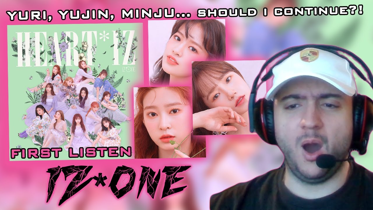 IZ*ONE (아이즈원) HEART*IZ FIRST LISTEN REACTION | ROAD TO WIZ*ONE JOURNEY #7 | 12 TALENTED QUEENS?!