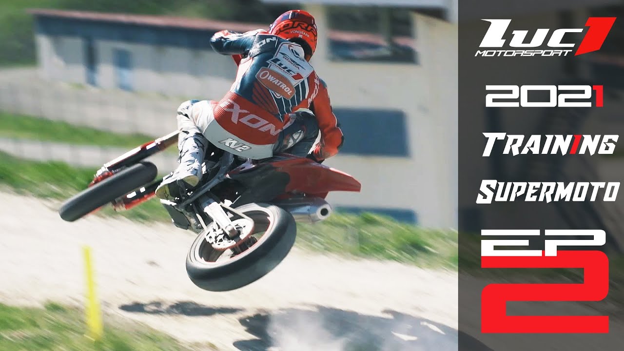 [LUC1] 2021 Training Supermoto EP2