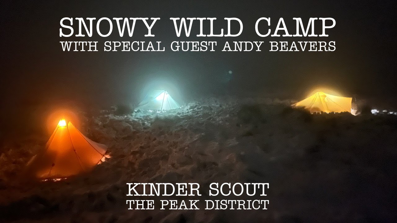 Winter Wild Camp with Special Guest Andy Beavers: Kinder Scout, the Peak District