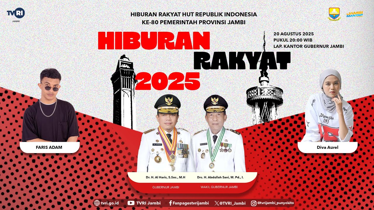 HIBURAN  RAKYAT HUT KE 80 RI , PEMERINTAH PROVINSI JAMBI