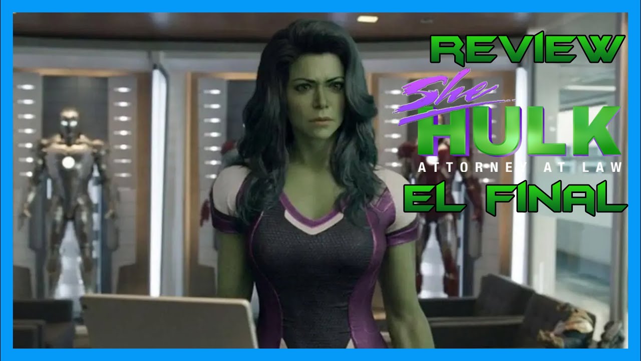 Mini Review de She Hulk 1x09: Yo Soy la Protagonista