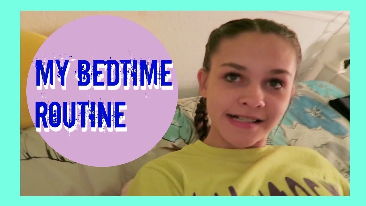 MY NIGHT TIME /BEDTIME ROUTINE! | Emma Marie's World