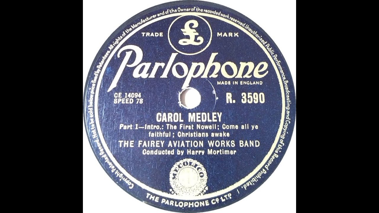 Brass Band. Fairey Aviation Works Band Under Harry Mortimer - Carol Medley Part 1 & 2