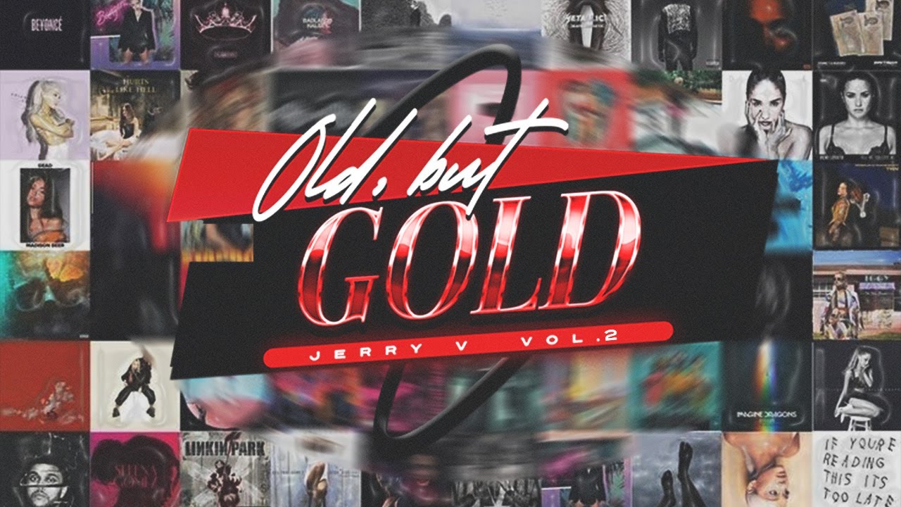OLD, BUT GOLD #VOL. 2   [ JERRY V ]