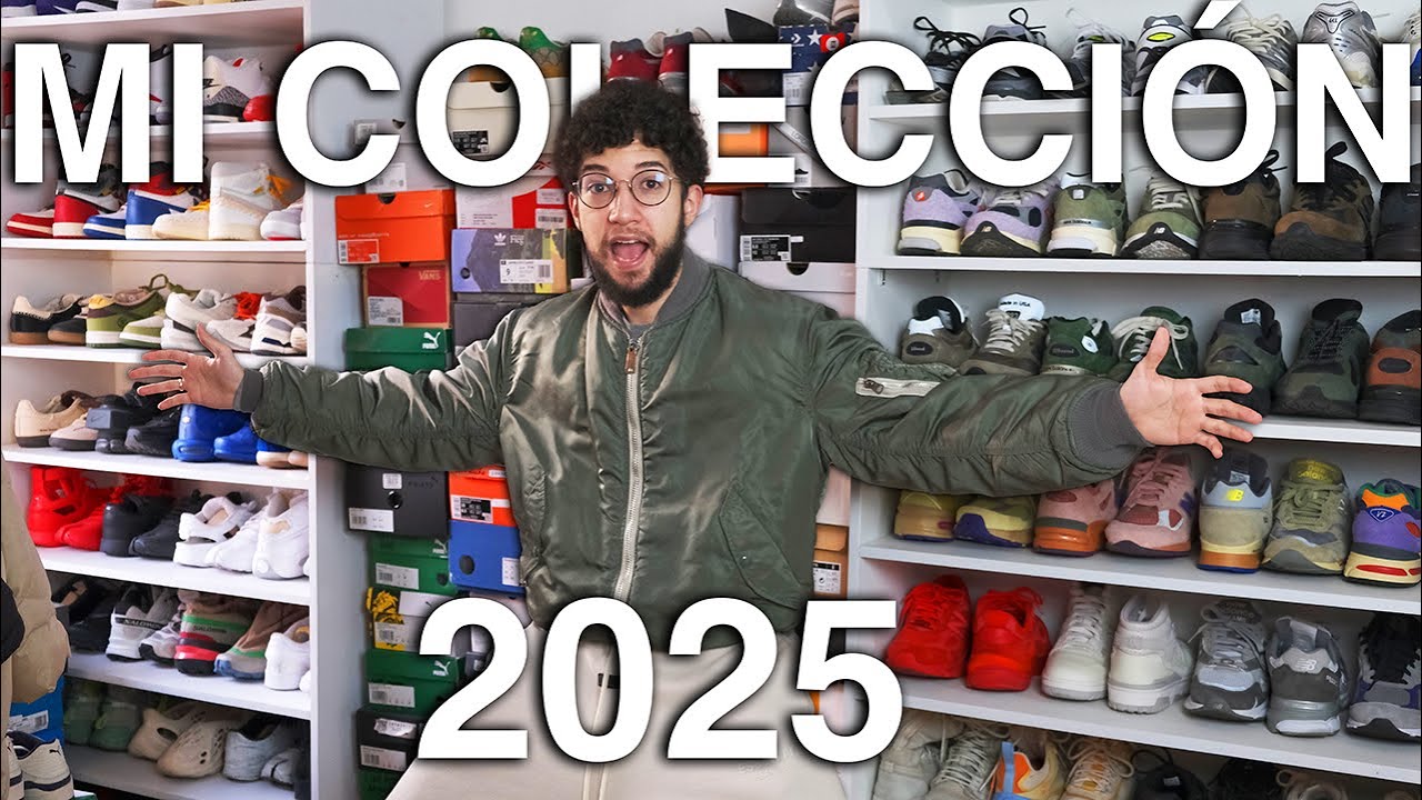 🔴 ¡Mi COLECCIÓN de SNEAKERS COMPLETA 2025!