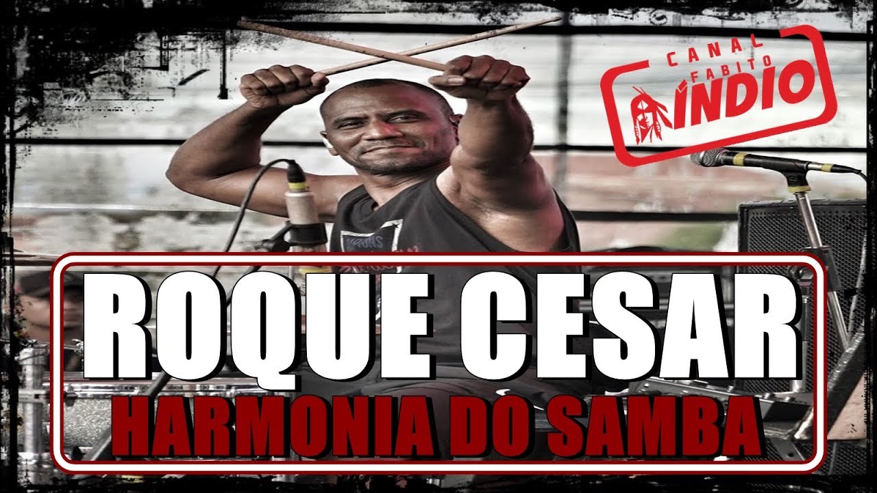 HARMONIA DO SAMBA | BOTA PRA TREMER | ROQUE CESAR GROOVE DE BATERIA