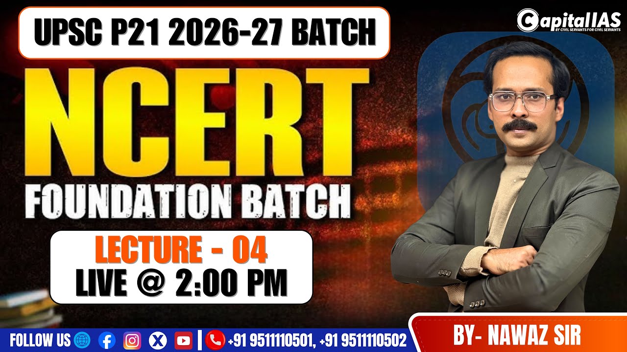 NCERT Faoundation Batch 2026 | Geography Lecture - 04 | Capital IAS