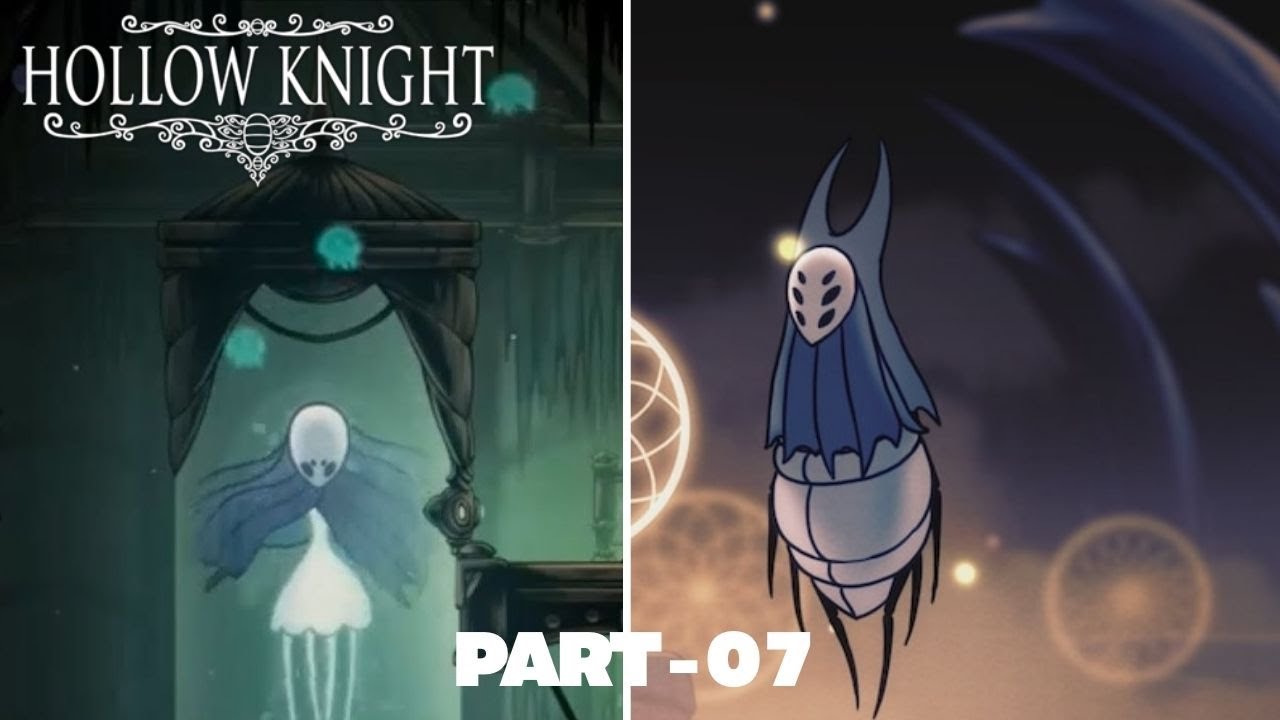 Hollow Knight ( Monomon and Herrah ) -  Part  07