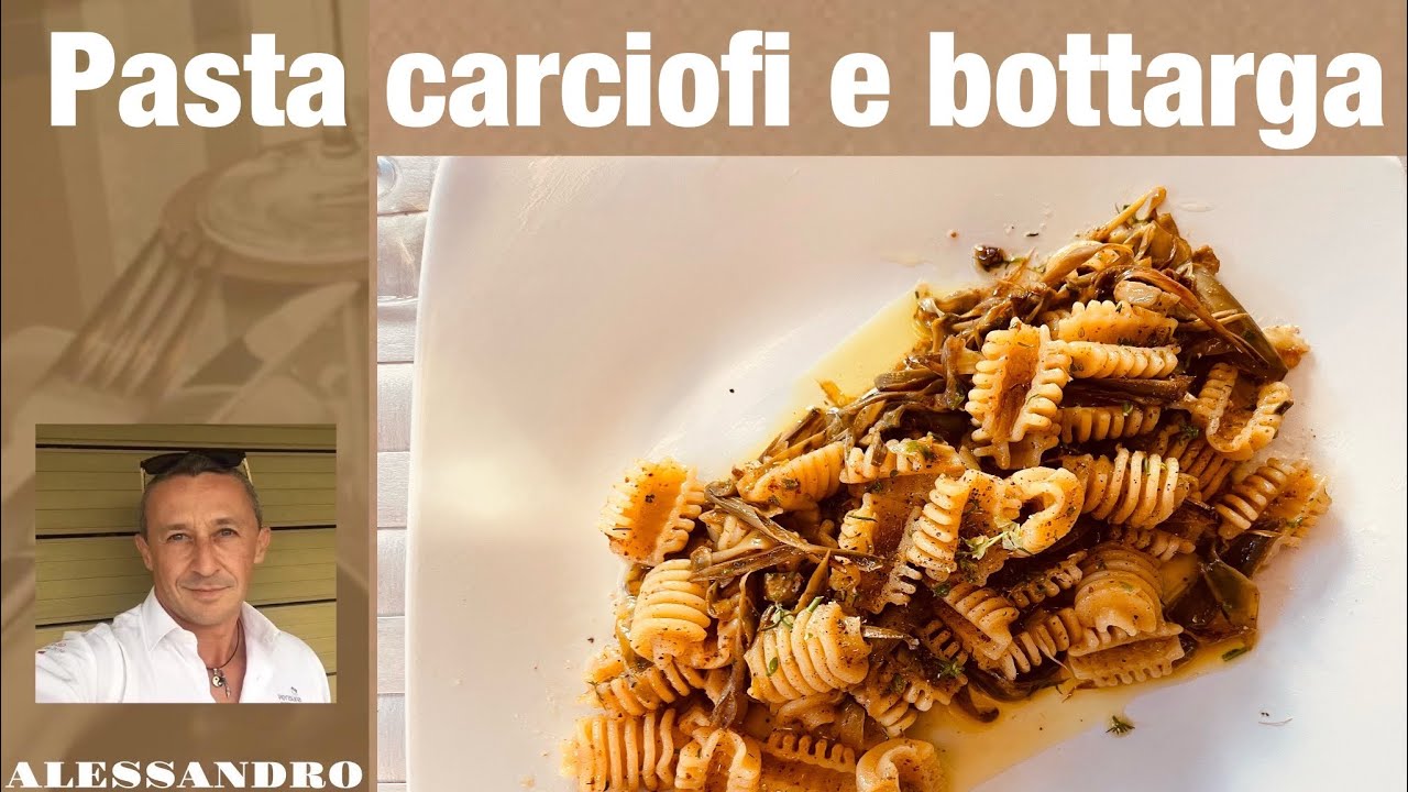 Come fare la pasta con i carciofi e bottarga