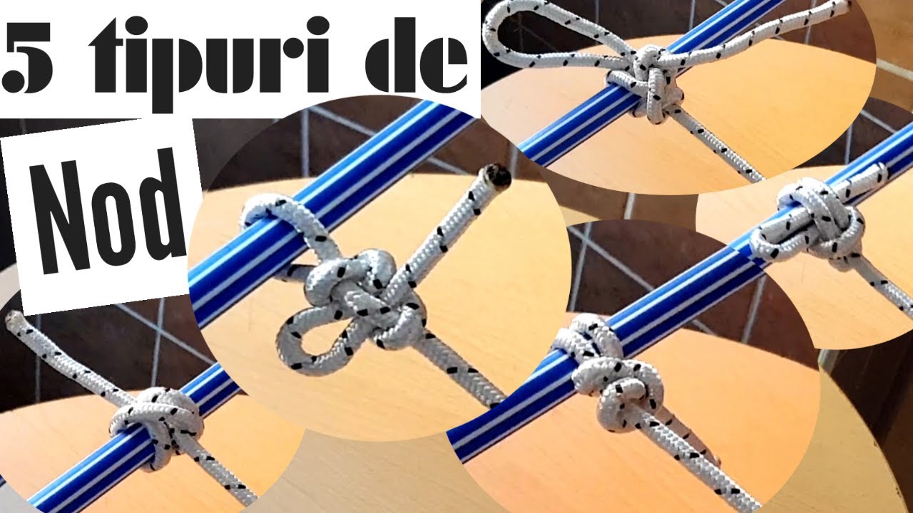 5 Noduri esențiale pe care trebuie să le ști / Cum se fac?