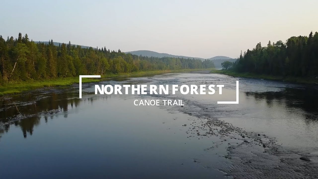Beauty of the Northern Forest Canoe Trail