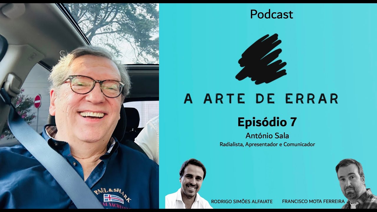 António Sala (Comunicador, Radialista e Apresentador) - #7 - A Voz de Uma Geração