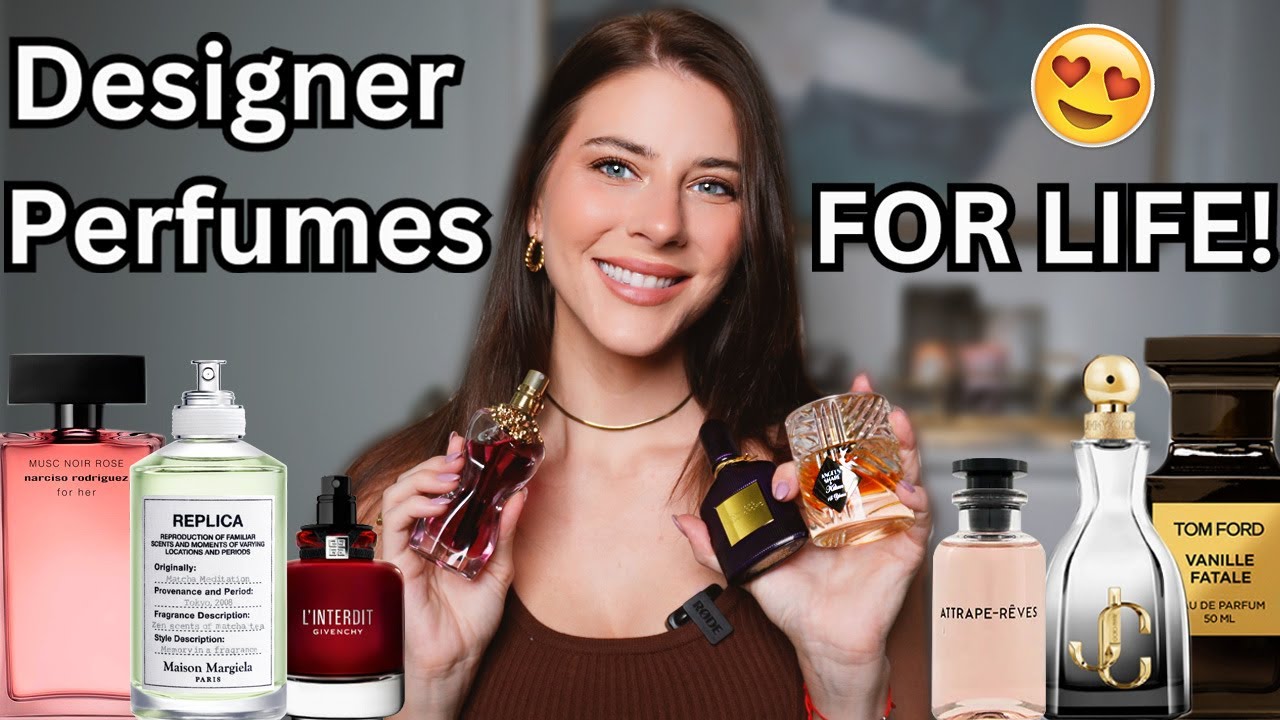 ONLY 10 DESIGNER FOR LIFE! My FAVORITE Designer Perfumes for Women (the best  EVER!)