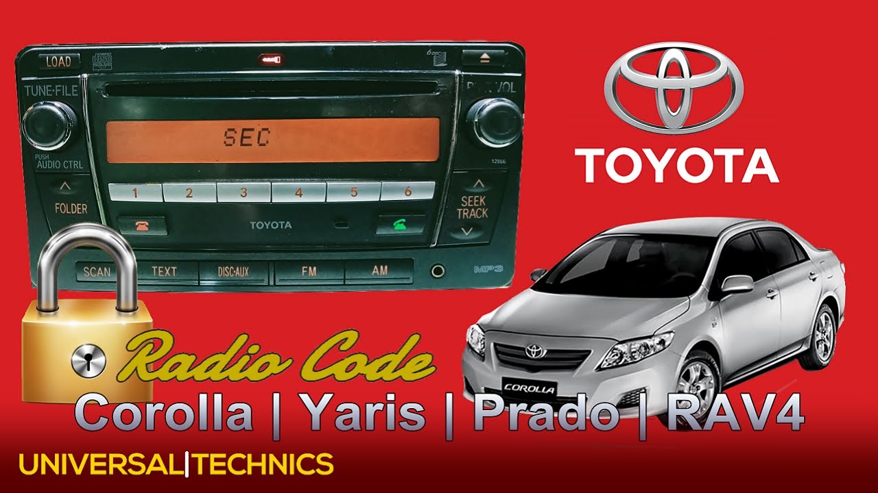 إرشادات إدخال كود راديو السيارة: تويوتا +2013 - كورولا | ياريس | هايلوكس | برادو | آر أيه في فور