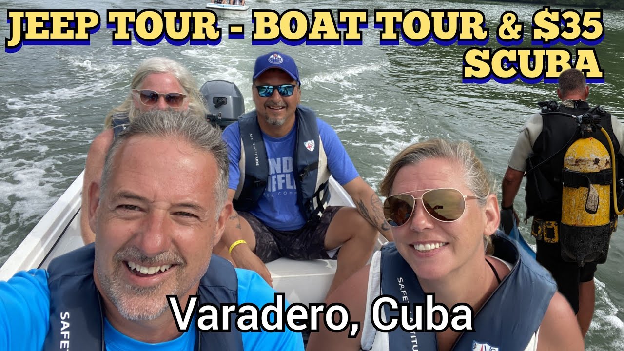 One of the BEST DAYTRIPS! pt1 VARADERO CUBA -  JEEP, SPEEDBOAT, SWIM IN A CAVE, RANCH AND $35 SCUBA!