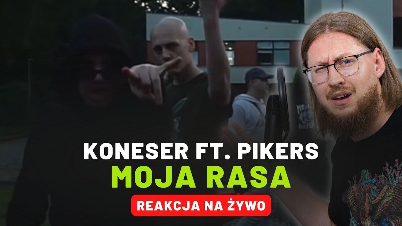 Koneser ft. Pikers "Moja rasa" | REAKCJA NA ŻYWO 🔴